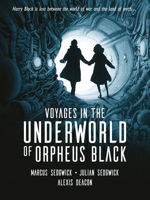 cover image of Voyages in the Underworld of Orpheus Black